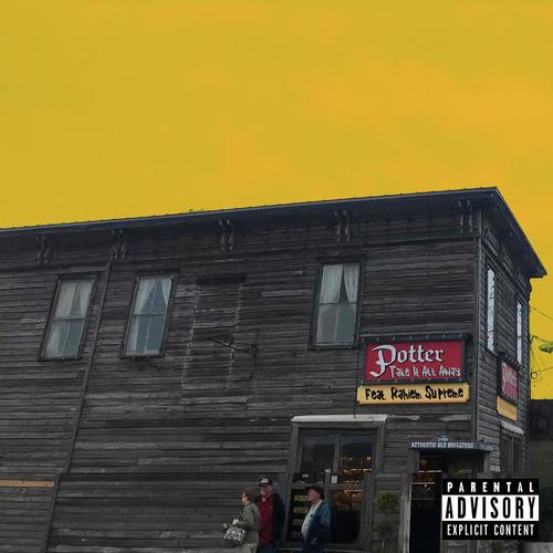 Take It All Away (feat. Rahiem Supreme) [Explicit]