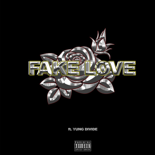 Fake Love (Explicit)