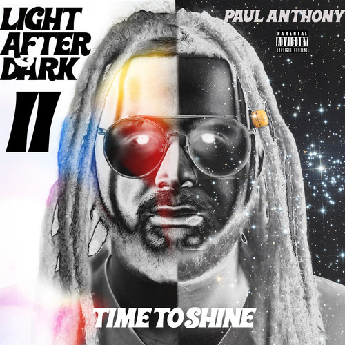 Light After Dark II: Time to Shine (Explicit)