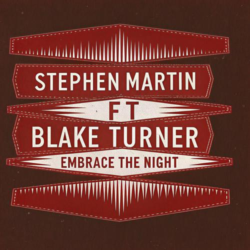 Embrace the Night (feat. Blake Turner)