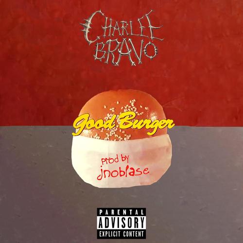 Good Burger (Explicit)