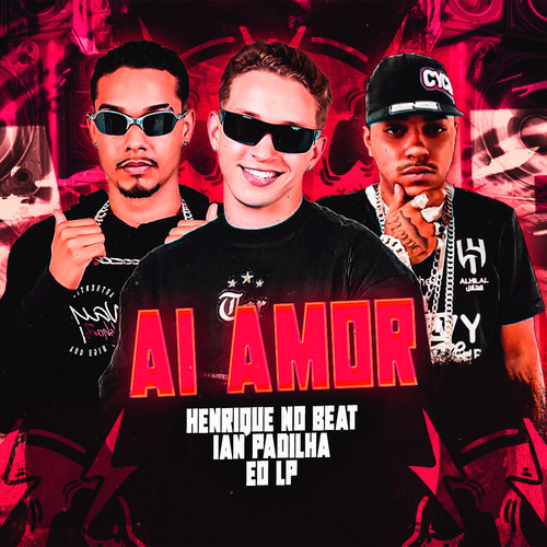 Ai Amor (Explicit)