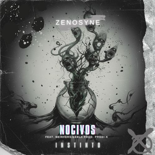 Nocivos (feat. Neinversigebla) [Explicit]