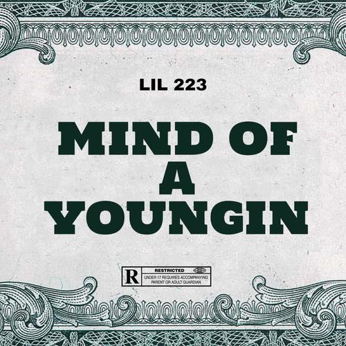 Mind of a youngin (Explicit)