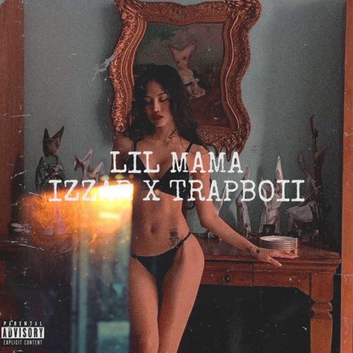 Lil Mamma (Explicit)