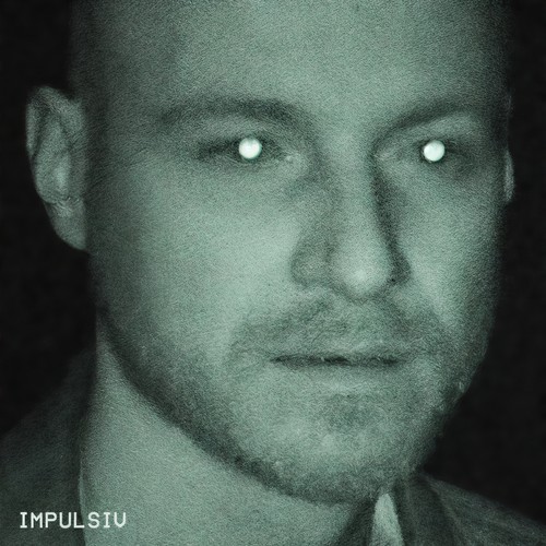 Impulsiv (Explicit)