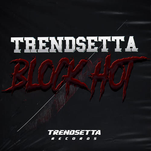 BLOCK HOT (Explicit)