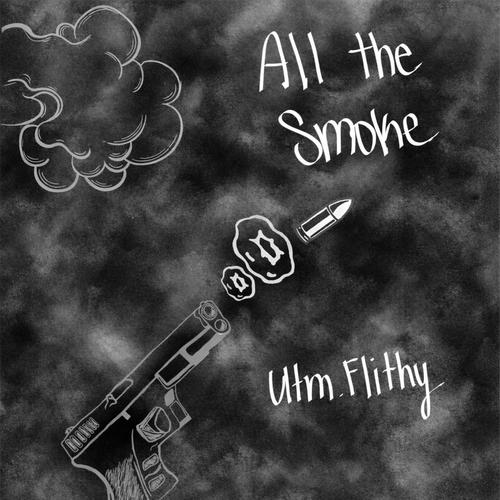 All The Smoke (Explicit)