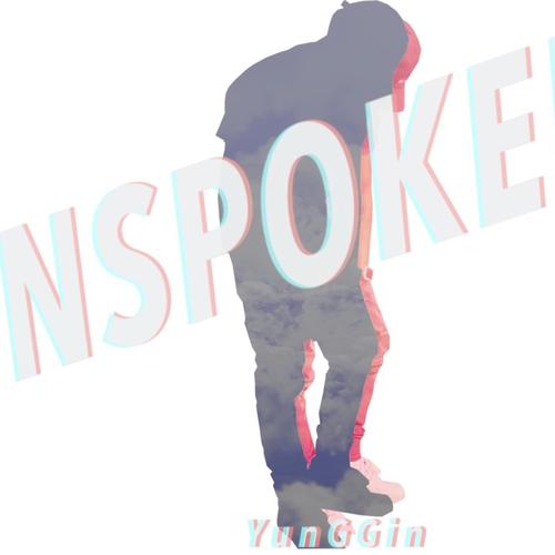 UnSpoken (Explicit)