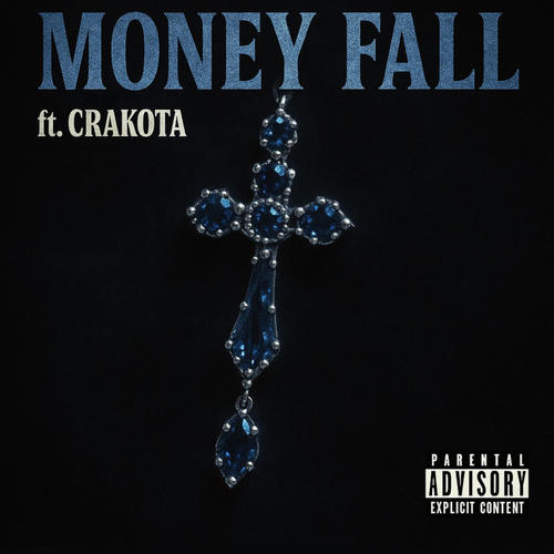 money fall (feat. crakota) [Remix] [Explicit]