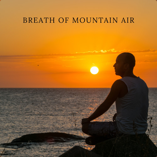 Breath of Mountain Air