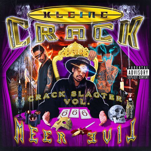 CRACK SLAGTER VOL. 6 6 6 : MEER EVIL (Explicit)