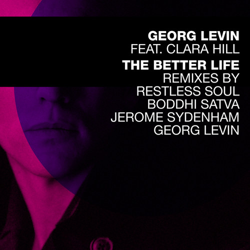 The Better Life Remixes