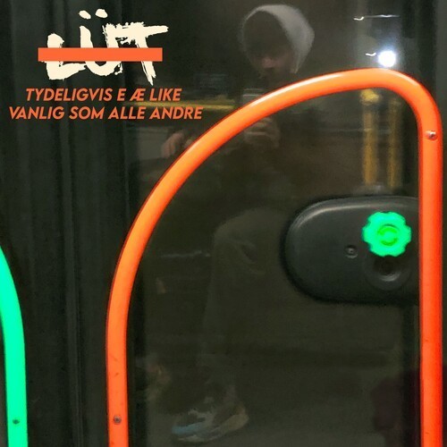 Tydeligvis E Æ Like Vanlig Som Alle Andre (Explicit)