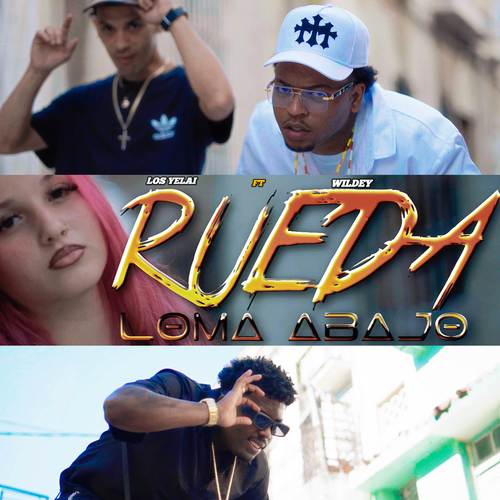 RUEDA LOMA ABAJO (Explicit)