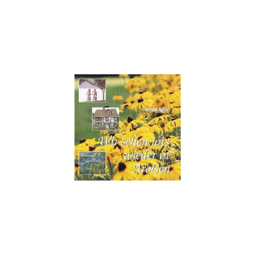 Wir sehen uns wieder in Arolsen