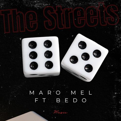 The Streets (feat. Bedo) [Explicit]