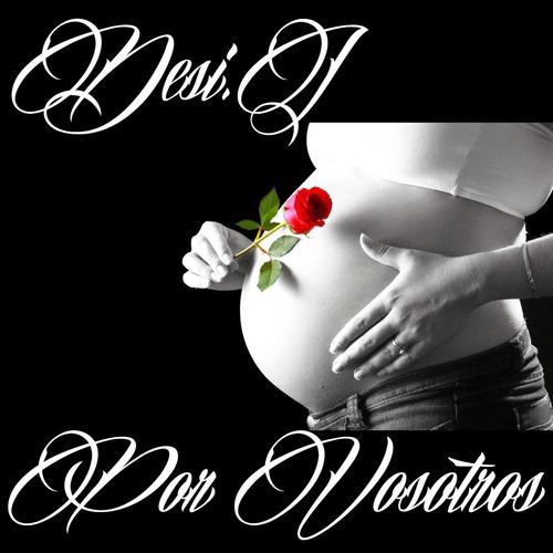Por vosotros (feat. Desi.J) [Explicit]