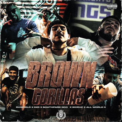 Brown Gorillaz (Explicit)