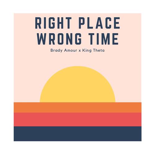 Right place wrong time