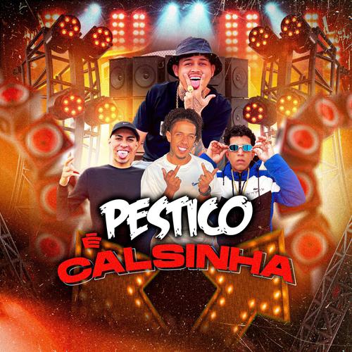 PESTICO E CALSINHA