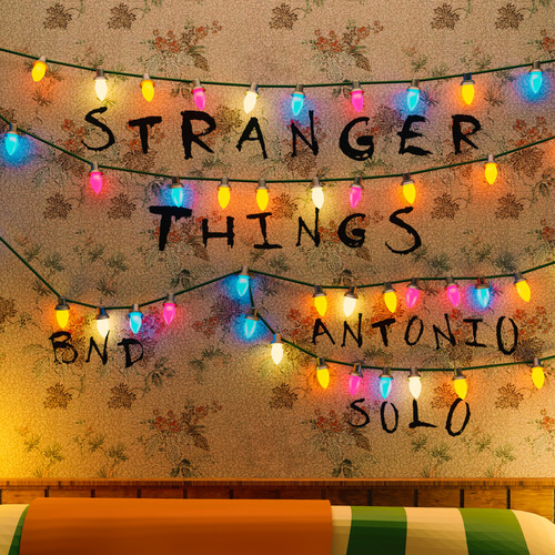 STRANGER THINGS