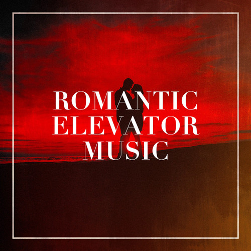 Romantic Elevator Music