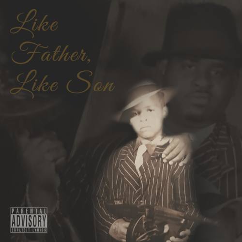 Like Father Like Son
