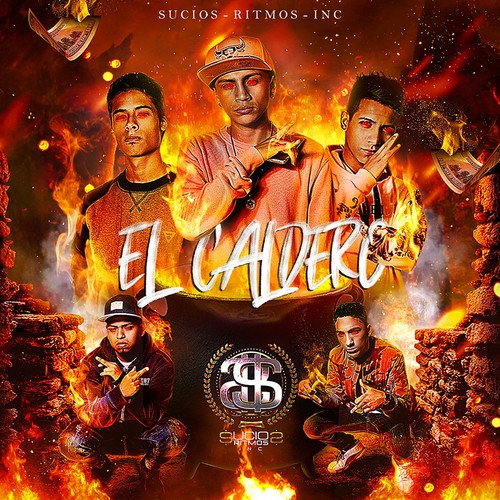 El Caldero (Explicit)