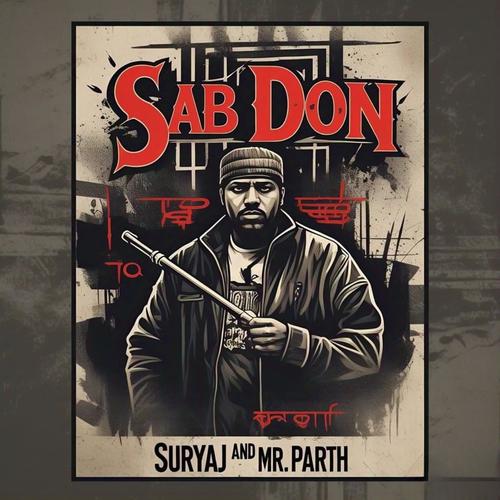 Sab Don (feat. Suryaj) [Explicit]