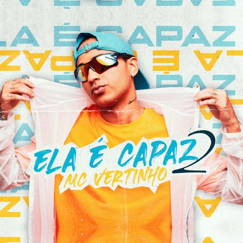 Ela É Capaz 2 (feat. Mc Bella)