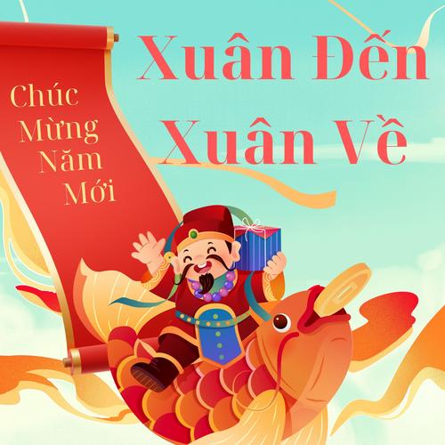 Xuân đến xuân về