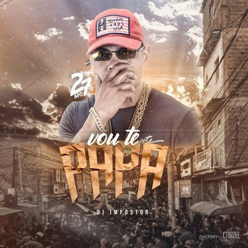Vou Te Papa (Explicit)