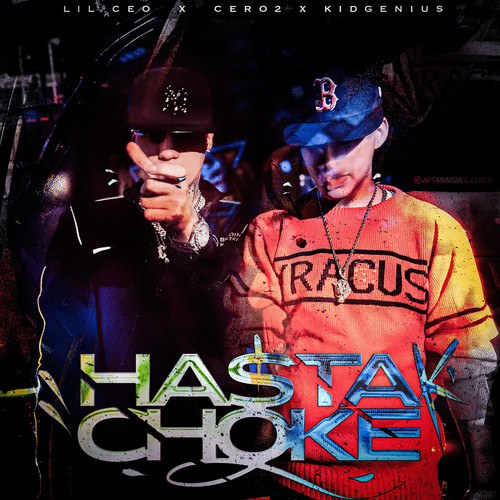 HASTA KE CHOKE (Explicit)