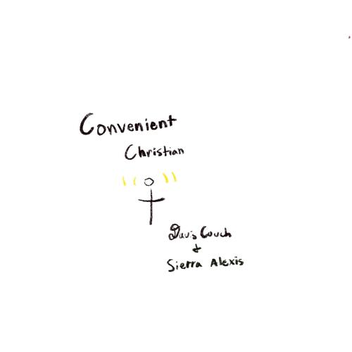 Convenient Christian (feat. Sierra Alexis)