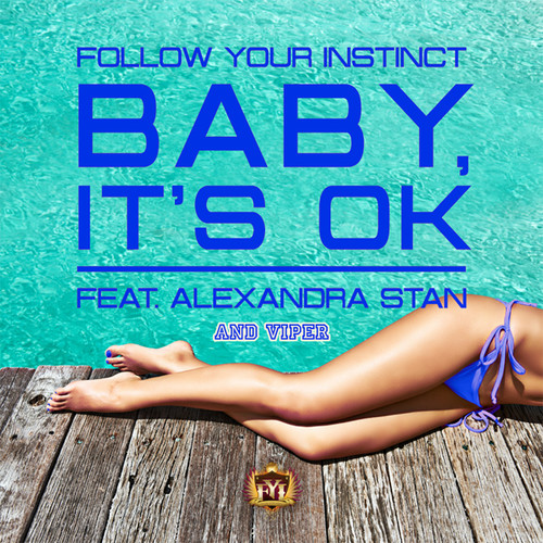 BABY, IT'S OK FEAT. ALEXANDRA STAN & VIPER [BODYBANGERS REMIX] (ベイビーイッツオーケーフィーチャリングアレクサンドラスタンアンドヴァイパーボディバンガーズリミックス)