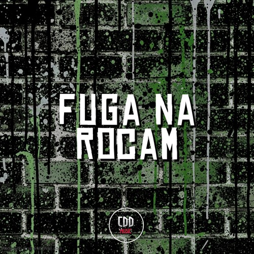 FUGA NA ROCAM (Explicit)
