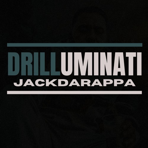 Drilluminati (Explicit)