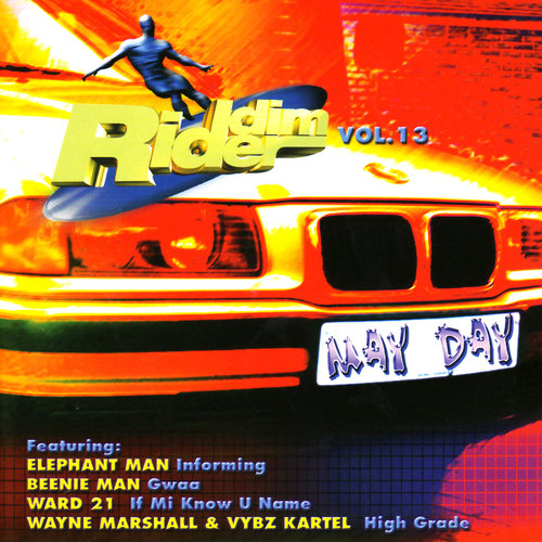 May Day Riddim Rider Vol. 13