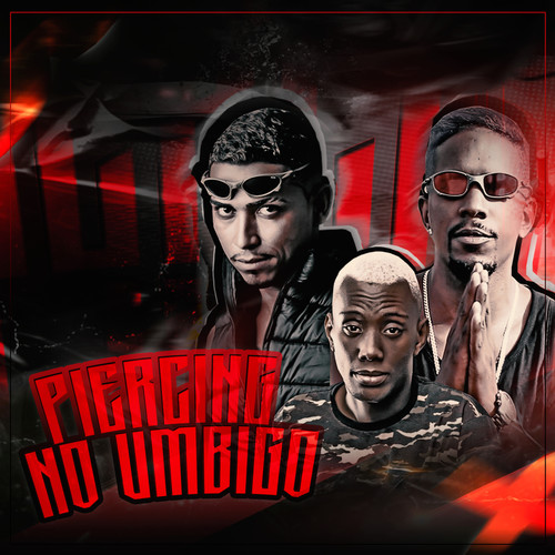 Piercing no Umbigo (feat. Mc Gw) (Brega Funk) [Explicit]