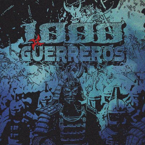 1000 Guerreros (feat. Errede Zambrano, SJ El Komanche & Jenko Alma Antigua)