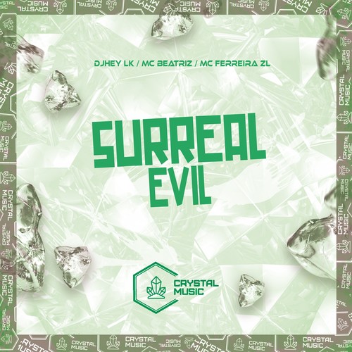 Surreal Evil (Explicit)