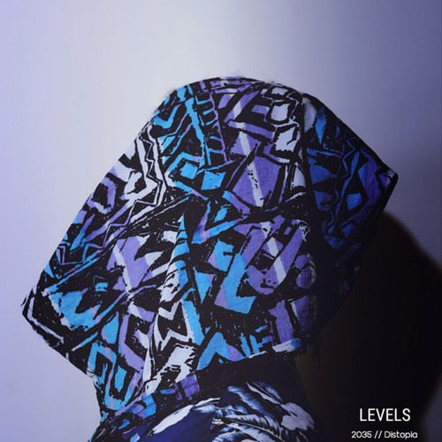Levels: 2035 // Distopia (Explicit)