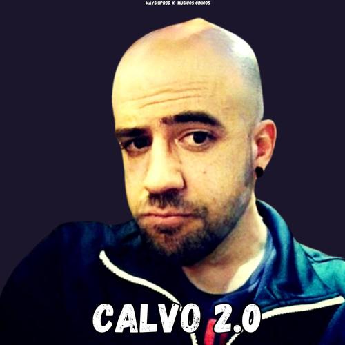CALVO 2.0 (feat. K0i & Auron) [REMIX]