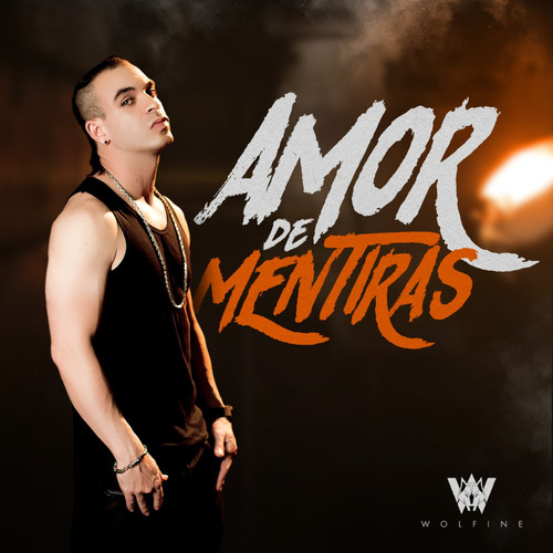 Amor de Mentiras (Explicit)