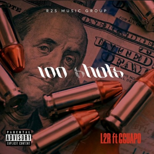 100 Shots (feat. GGUAPO) [Explicit]