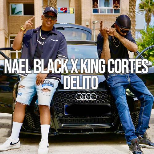 Delito (feat. King Cortes) [Explicit]