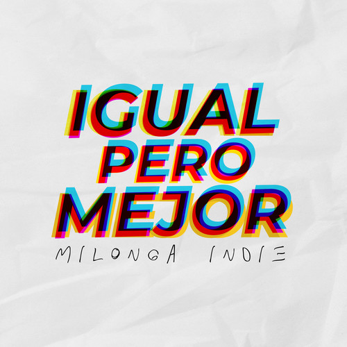 Igual Pero Mejor