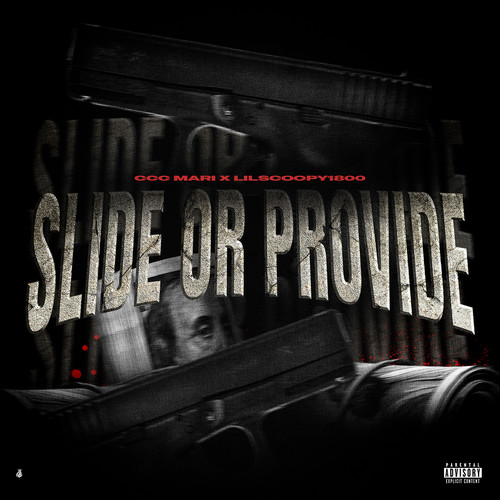 Slide or Provide (Explicit)