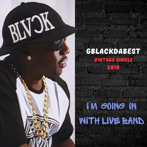 I'm Going In (Explicit)